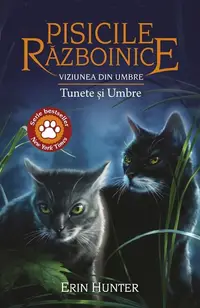 Pisicile războinice. Viziunea din umbre. Tunete și Umbre (Vol. 32) - Paperback brosat - Erin Hunter