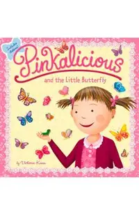 Pinkalicious and the Little Butterfly