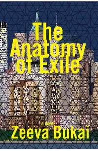 The Anatomy of Exile: A Novel