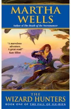 The Wizard Hunters: The Fall of Ile-Rien