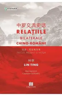 Relatiile bilaterale chino-romane