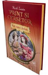 Print si cersetor. Mari clasici ilustrati