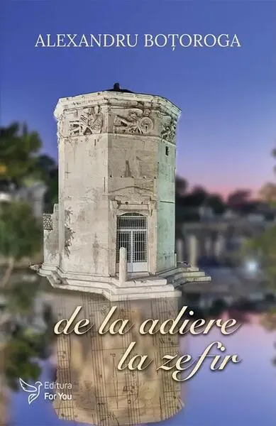 De la adiere la zefir - Paperback brosat - Alexandru Boțoroga