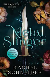 Metal Slinger (Fire & Metal 1)