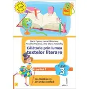 Calatorie prin lumea textelor literare. Partea 1 (I) din manualul de limba romana pentru clasa a 3-a
