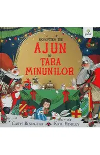 Noaptea de Ajun in Tara Minunilor