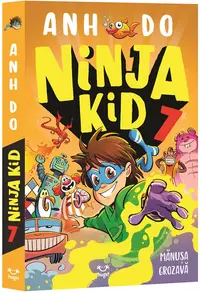 Ninja Kid (vol. 7): Mănușa grozavă