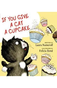 If You Give a Cat a Cupcake