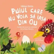 Puiul care nu voia sa iasa din ou