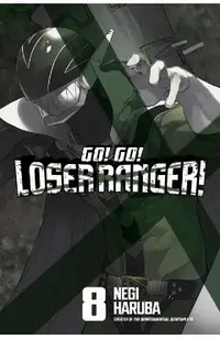 Go! Go! Loser Ranger! 8