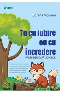 Tu cu iubire, eu cu incredere