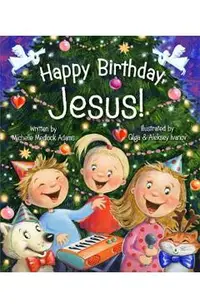 Happy Birthday, Jesus!