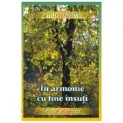 In armonie cu tine insuti - Al saptelea volum din seria Invata sa te ierti (Luule Viilma)