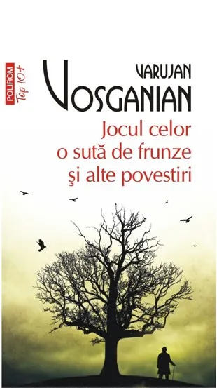 Jocul celor 100 de frunze si alte povestiri