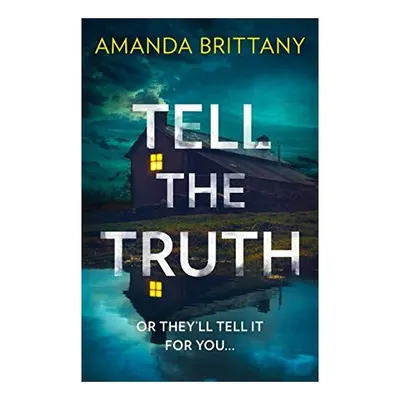 Tell the Truth