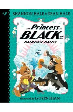 The Princess in Black and the Bathtime Battle