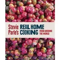Stevie Parle's Real Home Cooking from Around the World