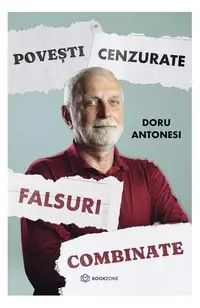 Povești cenzurate - Paperback brosat - Doru Antonesi
