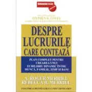 Despre lucrurile care conteaza