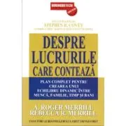 Despre lucrurile care conteaza