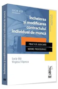 Incheierea si modificarea contractului individual de munca