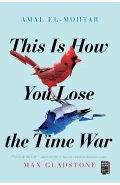This Is How You Lose the Time War