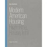 Modern American Housing