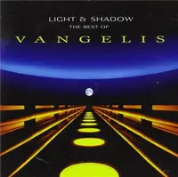Light & Shadow the best of Vangelis