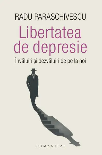 Libertatea de depresie - Paperback brosat