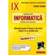 INFORMATICA, Manual pentru clasa a 9-a Intensiv sau clasa a 10-a Real, Varianta C++