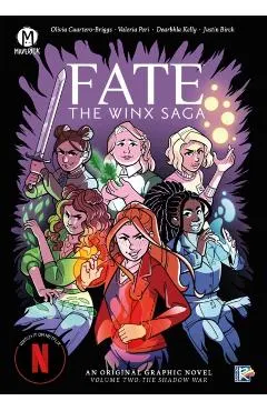 Fate: The Winx Saga Vol. 2