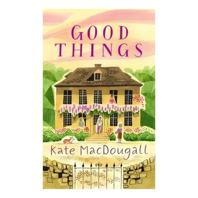 Good Things
