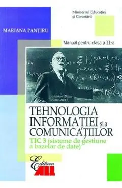 Tehnologia informatiei si a comunicatiilor - Clasa 11 Tic 3 - Manual