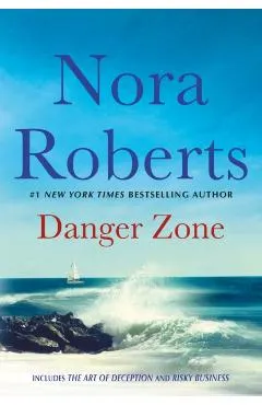 Danger Zone: Art of Deception and Risky Business: A 2-In-1 Collection