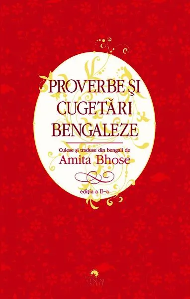 Proverbe și cugetări bengaleze - Paperback brosat - Amita Bhose