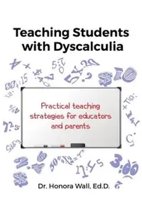 Teaching Students with Dyscalculia