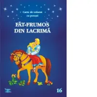 Fat-Frumos din lacrima. Carte de colorat cu povesti, format A4