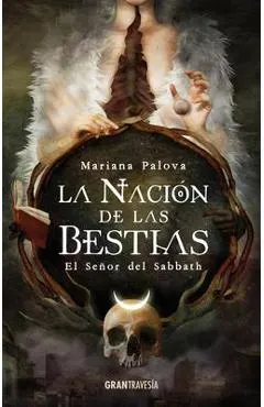 La Naci�n de Las Bestias: El Se�or del Sabbath