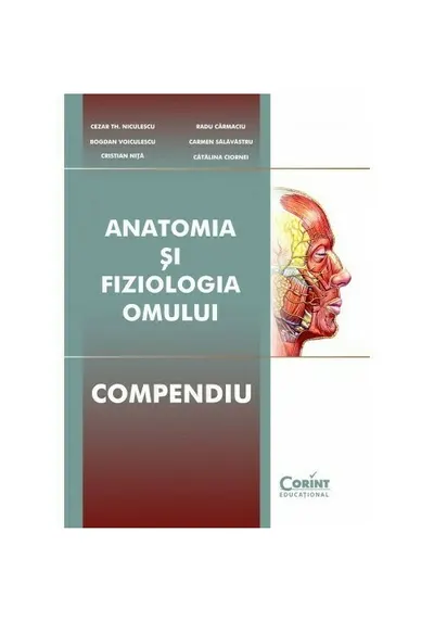 Anatomia si fiziologia omului. Compendiu