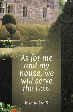 General Worship Bulletin: As for Me (Package of 100): Joshua 24:15 (Kjv)