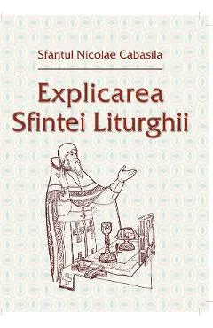 Explicarea Sfintei Liturghii