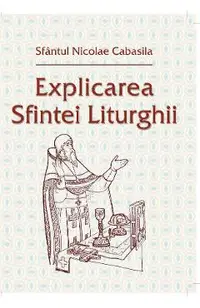 Explicarea Sfintei Liturghii