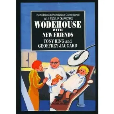 Wodehouse With New Friends