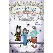 Scoala fricosilor 2. Lectia nu s-a terminat