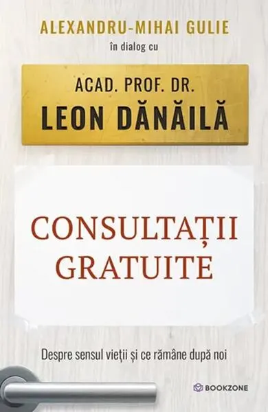 Consultații gratuite - Paperback brosat - Alexandru-Mihai Gulie, Leon Dănăilă