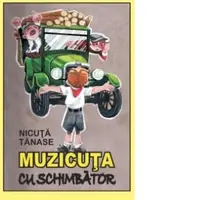 Muzicuta cu schimbator
