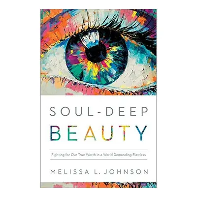 Soul-Deep Beauty
