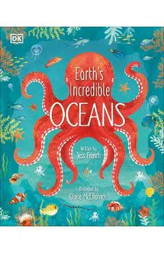 Earth's Incredible Oceans