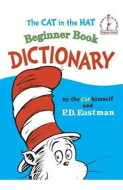 The Cat in the Hat Beginner Book Dictionary
