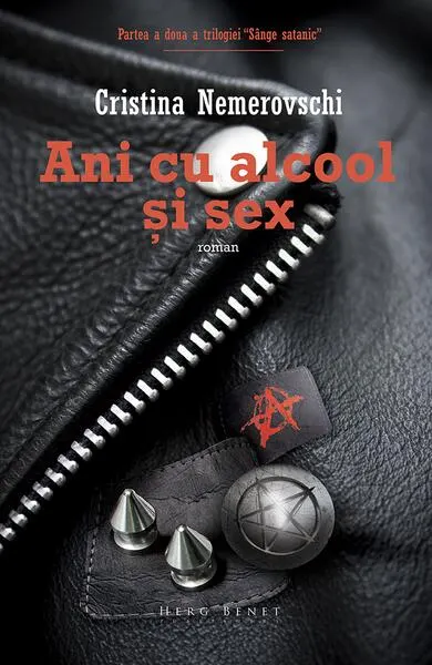 Ani cu alcool şi sex - Paperback - Cristina Nemerovschi